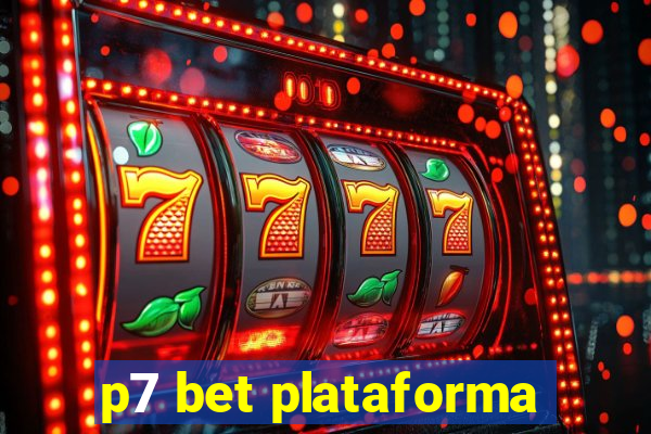 p7 bet plataforma